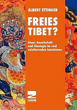 Kartonierter Einband Freies Tibet? von Albert Ettinger