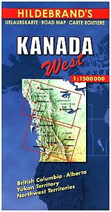 (Land)Karte Kanada West 1 : 1 500 000. Hildebrand's Urlaubskarte von 