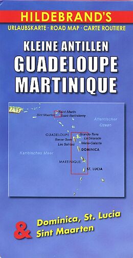 (Land)Karte Kleine Antillen - Guadeloupe, Martinique von 