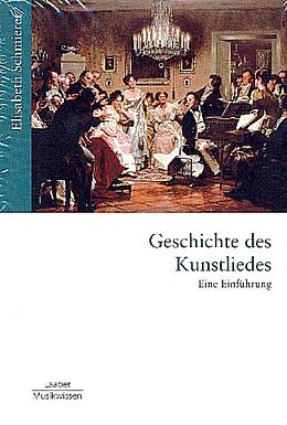 Kartonierter Einband Geschichte des Kunstliedes von Elisabeth Schmierer