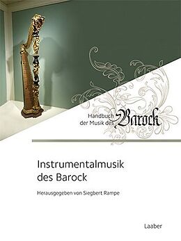 Fester Einband Instrumentalmusik des Barock von Siegbert Rampe
