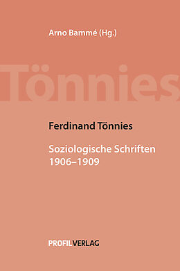 Fester Einband Ferdinand Tönnies: Soziologische Schriften II von Ferdinand Tönnies