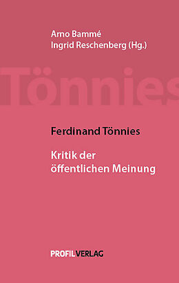 Fester Einband Ferdinand Tönnies: Kritik der öffentlichen Meinung von Ferdinand Tönnies