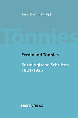 Fester Einband Soziologische Schriften 1921 - 1925 von Ferdinand Tönnies