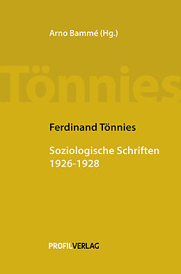 Fester Einband Soziologische Schriften 1926 - 1928 von Ferdinand Tönnies