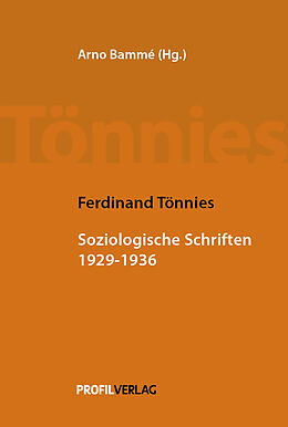 Fester Einband Soziologische Schriften 1929 - 1936 von Ferdinand Tönnies