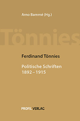 Fester Einband Politische Schriften 18921915 von Ferdinand Tönnies