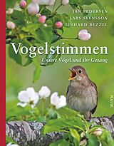 Fester Einband Vogelstimmen von Jan Pedersen, Lars Svensson, Einhard Bezzel