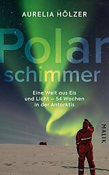 Fester Einband Polarschimmer von Aurelia Hölzer