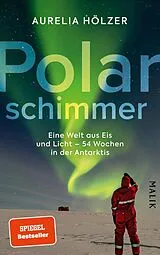 Fester Einband Polarschimmer von Aurelia Hölzer