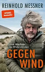 Fester Einband Gegenwind von Reinhold Messner