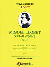 Miguel Llobet Notenblätter 12 famous Guitar Duos of Works by Albeniz, Daquin, Granados