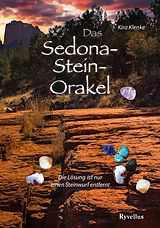 E-Book (epub) Das Sedona-Stein-Orakel von Kira Klenke