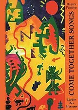 Kartonierter Einband Come Together Songs / Come Together Songs I von Hagara Feinbier