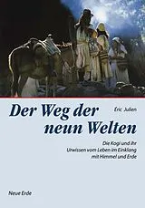 Kartonierter Einband Der Weg der neun Welten von Éric Julien