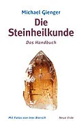 E-Book (epub) Die Steinheilkunde von Michael Gienger