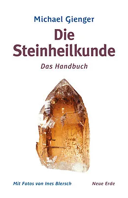 E-Book (epub) Die Steinheilkunde von Michael Gienger
