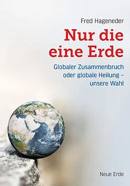 E-Book (epub) Nur die eine Erde von Fred Hageneder