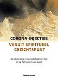 E-Book (epub) Corona-injecties vanuit spiritueel gezichtspunt von Thomas Mayer