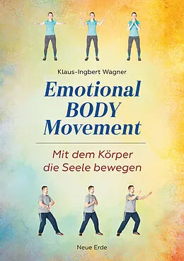 E-Book (epub) Emotional Body Movement von Klaus-Ingbert Wagner