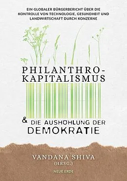 E-Book (epub) Philanthrokapitalismus und die Aushöhlung der Demokratie von Vandana Shiva
