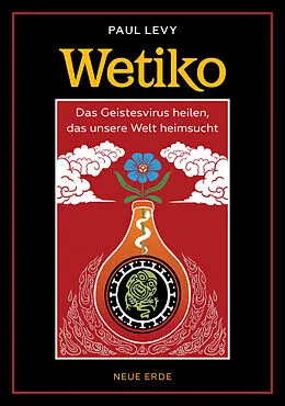 E-Book (epub) Wetiko von Paul Levy