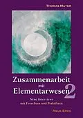 E-Book (epub) Zusammenarbeit mit Elementarwesen 2 von Thomas Mayer