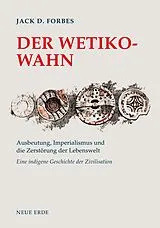 E-Book (epub) Der Wetiko-Wahn von Jack D. Forbes