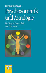 Kartonierter Einband Psychosomatik und Astrologie von Hermann Meyer