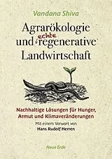 Kartonierter Einband Agrarökologie und regenerative Landwirtschaft von Vandana Shiva