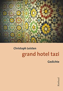 Broschiert grand hotel tazi von Christoph Leisten