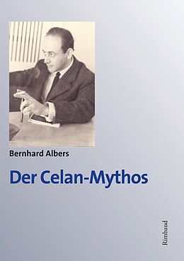 Kartonierter Einband Celan-Studien. Neue Folge / Der Celan-Mythos von Bernhard Albers