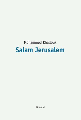 Broschiert Salam Jerusalem von Mohammed Khallouk