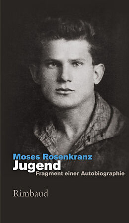 Fester Einband Jugend  Fragment einer Autobiographie von Moses Rosenkranz