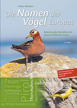 Fester Einband Die Namen der Vögel Europas von Viktor Wember
