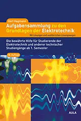 Kartonierter Einband (Kt) Aufgabensammlung zu den Grundlagen der Elektrotechnik von Gert Hagmann