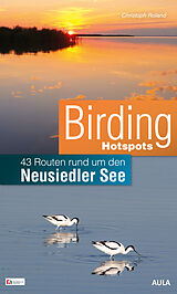 Kartonierter Einband Birding Hotspots von Christoph Roland