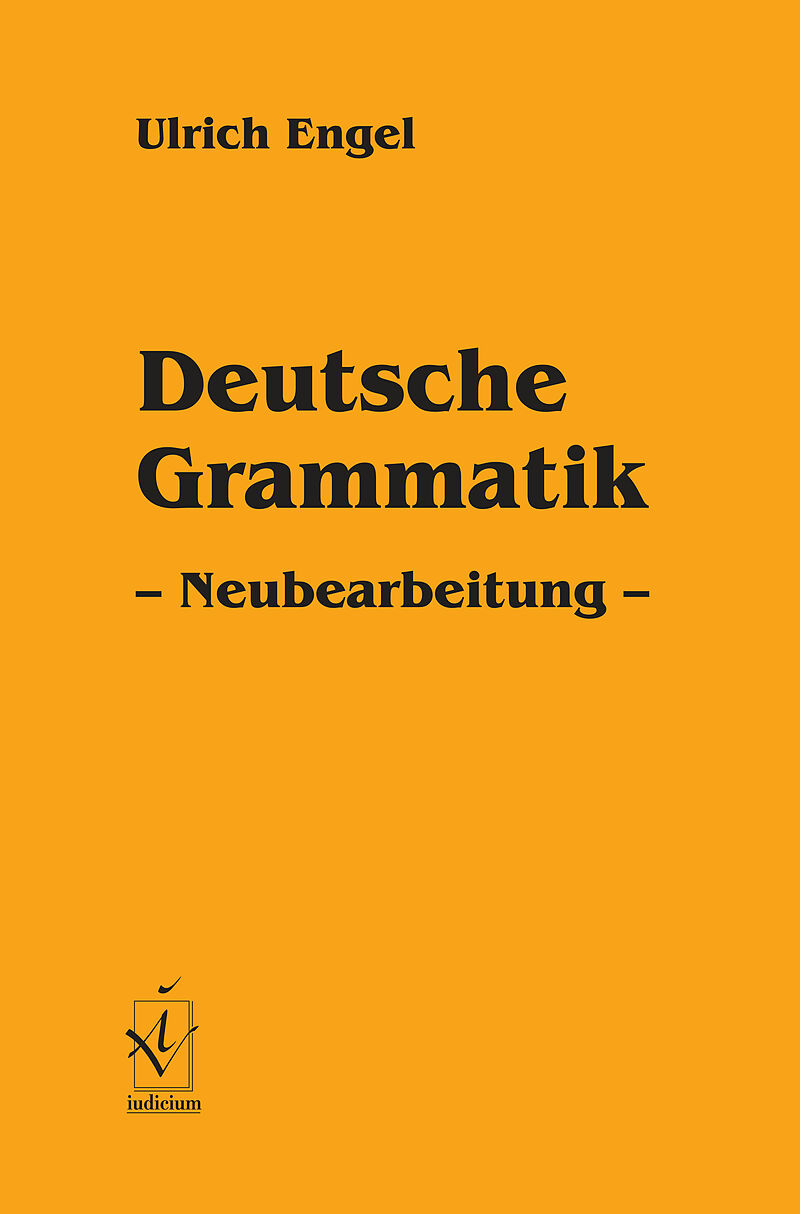 Deutsche Grammatik - Neuauflage