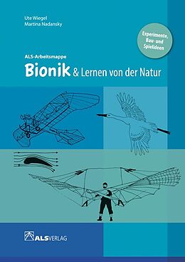 Kartonierter Einband Bionik &amp; Lernen von der Natur von Martina Nadansky, Ulrike Wiegel