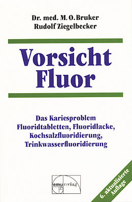 Kartonierter Einband Vorsicht Fluor von Max Otto Bruker