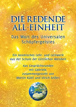 E-Book (epub) Die redende All-Einheit von Gabriele, Ulrich Seifert, Martin Kübli