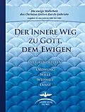 E-Book (epub) Der Innere Weg zum kosmischen Bewusstsein von Gabriele