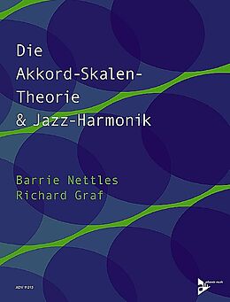 Loseblatt Die Akkord-Skalen-Theorie &amp; Jazz-Harmonik von Richard Graf, Barrie Nettles
