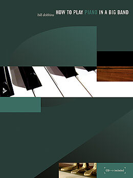 Loseblatt How to Play Piano in a Big Band von Bill Dobbins