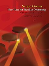 Sergio Gomes Notenblätter New Ways of Brazilian Drumming (en/span)