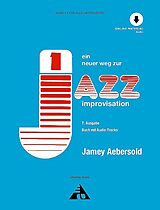 Geheftet Jamey Aebersold - Ein neuer Weg zur Jazz Improvisation von 