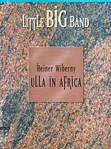 Heiner Wiberny Notenblätter Ulla in Africa für Blasorchester