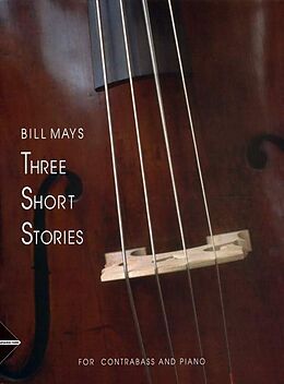 Loseblatt Three Short Stories von Bill Mays