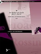Gioacchino Rossini Notenblätter Der Barbier von Sevilla - Harmoniemusik aus Akt 2 Part2