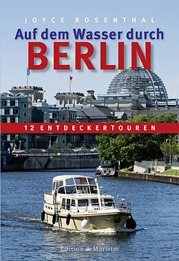 E-Book (pdf) Auf dem Wasser durch Berlin von Joyce Rosenthal